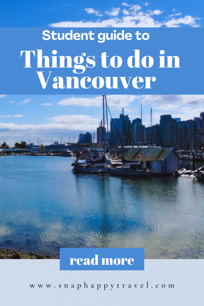 Listing 11 of the best things to do in Vancouver for students as well as some essential tips to make sure you experience the best of this student-friendly city!